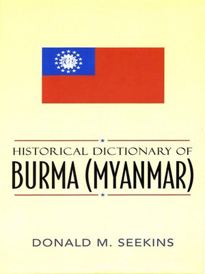cover image of Historical Dictionary of Burma (Myanmar)